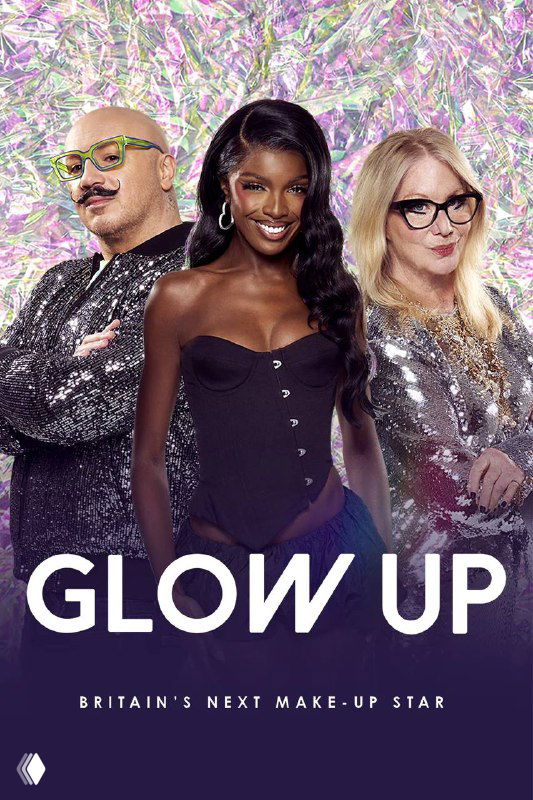 Постер шоу Glow Up: три судьи и участник на ярком пурпурном фоне; акцент на макияже, креативе и соревновательном формате индустрии красоты, динамичная визуализация.