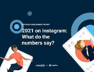 Обложка отчёта HubSpot «2021 on Instagram» — графическая иллюстрация с фигурками людей, макетом ленты Instagram на синем фоне.