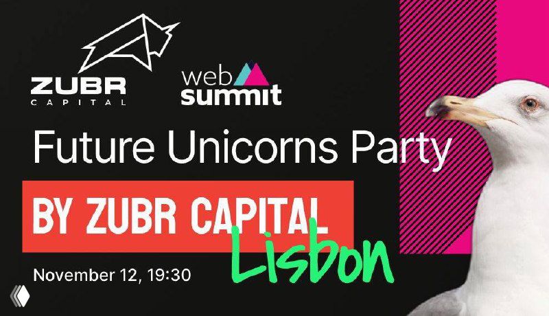Promotional banner with Zubr Capital and Web Summit logos, text 'Future Unicorns Party by Zubr Capital Lisbon', date/time and a stylized white bird graphic