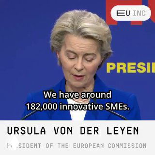 Ursula von der Leyen at a podium with an overlaid caption 'We have around 182,000 innovative SMEs', presenting EU policy aimed at startups and the single market.