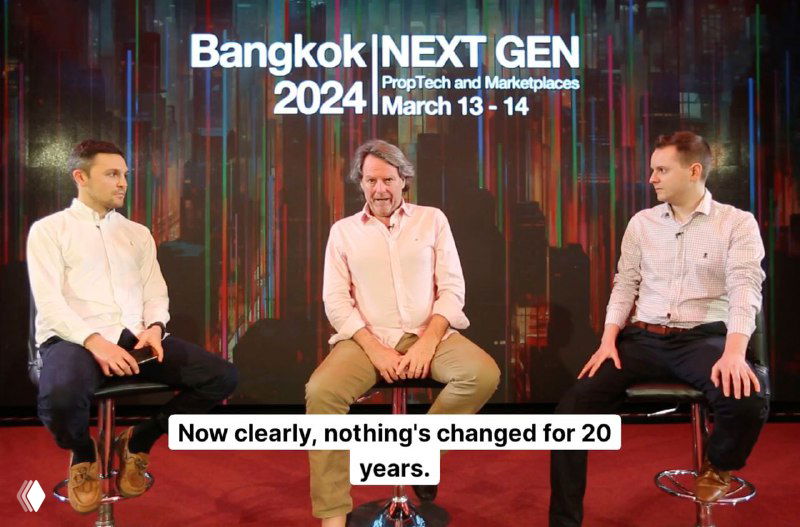 Three panelists seated onstage at Bangkok NEXT GEN 2024 PropTech panel, backdrop and a caption about portals unchanged in the discussion