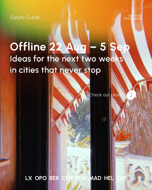 Cover-style poster with warm tones announcing Offline 22 Aug–5 Sep, bold headline and a typographic list of featured European cities for events and tips.