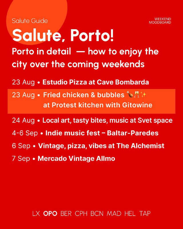 Red poster titled Salute, Porto! showing a compact city guide layout with dates and brief weekend highlights presented in bold typographic blocks and warm colors.