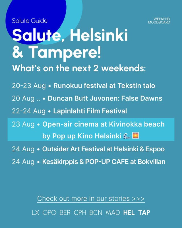 Blue poster Salute, Helsinki & Tampere! summarizing the next two weekends with festival names and dates in a cool gradient poster layout and concise item list.