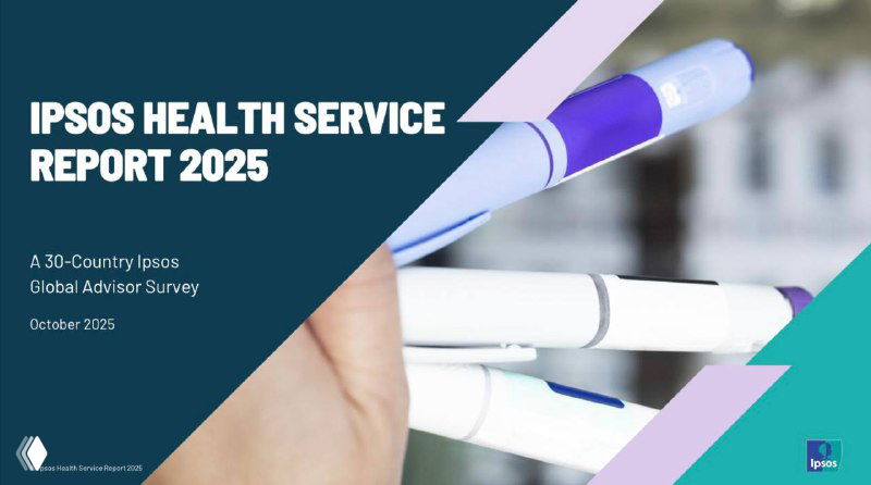 Титульный слайд отчёта Ipsos Health Service Report 2025: изображение ручки и заголовок отчёта, контекст презентации исследований по здравоохранению.