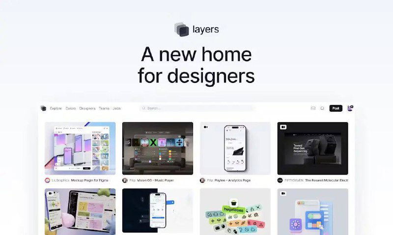 Интерфейс платформы Layers: заголовок «A new home for designers», сетка шотов и превью работ, демонстрация галереи и карточек проектов.