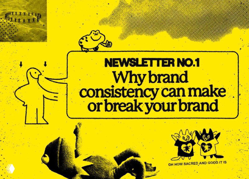 Жёлтый коллаж в стиле newsletter с надписью «Why brand consistency can make or break your brand», мультяшными персонажами и ретро-текстурами.