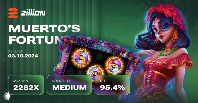 Zillion 'Muerto's Fortune' banner: sugar-skull heroine wearing floral crown, colorful Day of the Dead motifs and slot preview with RTP 95.4%.