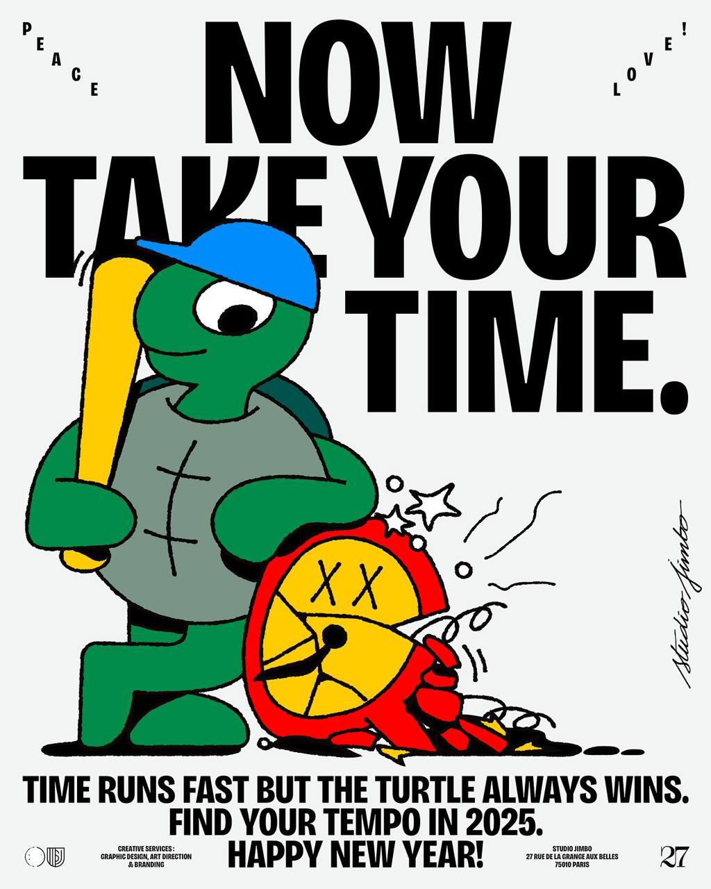 Плакат с крупным слоганом и иллюстрацией черепахи, контрастная типографика и игровой образ — слоган на английском и новогоднее настроение.