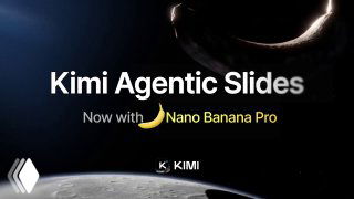 Промо-изображение Kimi Agentic Slides с надписью «Nano Banana Pro» на космическом фоне: луна, тёмное небо и логотип KIMI.